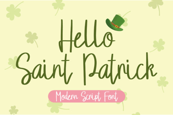 Hello Saint Patrick: A Delicate Script Font for Elegant Branding