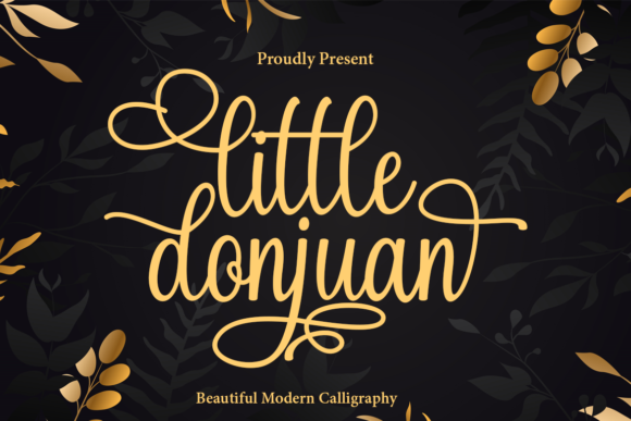 Little Donjuan: The Script Font That Elevates Campaign Visuals with Personality